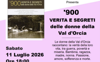 ‘900 Verità e Segreti delle donne della Val d’Orcia